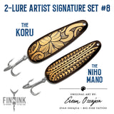 Artist Signature Set #8 - Evan Oszajca - 2 Lures - The Niho Mano & The Koru